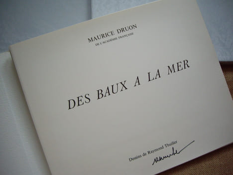 Des Baux à la mer. Le pays Baussenc. La Crau. La Camargue.. DRUON Maurice