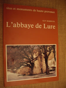Sites et monuments en Haute-Provence, L'Abbaye de Lure.