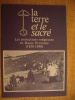 La terre et le sacré. Les protections religieuses en Haute-Provence (1850-1950).. 