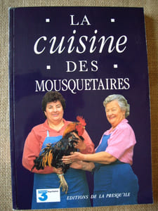 La cuisine des mousquetaires, tome 2.