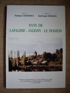 Pays de LAPALISSE, JALIGNY, LE DONJON.