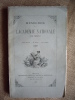 Mémoires de l'Académie Nationale de Metz, Lettres, Sciences, Arts et Agriculture. CVIIe année - 4ème série - VIIe année - 1926.. 