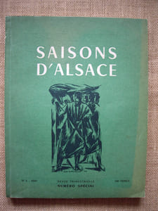 SAISONS D'ALSACE N° 4 - 1949, numéro spécial publié à l'occasion de la première session du Conseil de l'Europe.