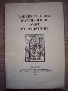 Cahiers alsaciens d'archéologie d'art et d'histoire n° V, 1961.