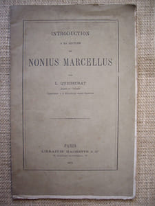 Introduction à la lecture de Nonius Marcellus.