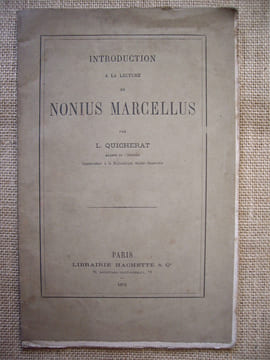 Introduction à la lecture de Nonius Marcellus.. QUICHERAT L.