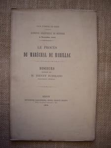 Le Procès du Maréchal de Marillac.