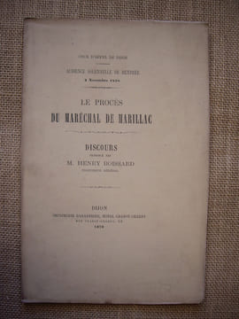 Le Procès du Maréchal de Marillac.. BOISSARD Henry