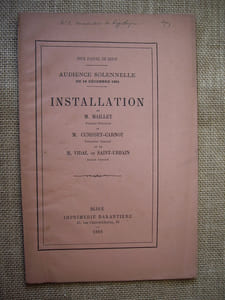 Installation de M. MAILLET, Premier Président, M. CUNISSET-CARNOT, Procureur Général, et de M. VIDAL de SAINT-URBAIN, Avocat Général.