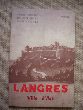 LANGRES, ville d'Art. Artistique, historique, pittoresque.. undefined