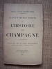 Contribution à l'histoire de Champagne.. ESCHEVANNES (Docteur Carlos d') 