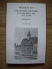 Fédération des Sociétés d'Histoire et d'Archéologie de l'Aisne. Mémoires, tome XXVI - 1981.. collectif