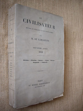 LE CIVILISATEUR. Histoire de l'humanité par les grands hommes. Deuxième année 1853 : Héloïse - Fénelon - Socrate - Nelson - Rustem - Jacquard - ...