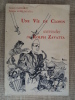 Une vie de Clown. Souvenirs de Rolph ZAVATTA.. GARNIER Jaques, Suzanne AUBIN-ZAVATTA