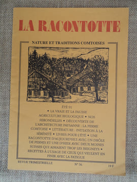 Revue LA RACONTOTTE n° 36, été 91. Nature et traditions comtoises.. collectif