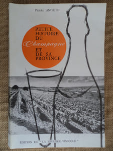 Petite histoire du Champagne et de sa province.