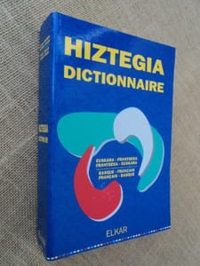 HIZTEGIA - DICTIONNAIRE.  Euskara-frantsesa - Frantsesa-euskara -- Basque-français - Français-basque.