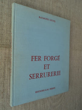 FER FORGE ET SERRURERIE.. LECOQ Raymond