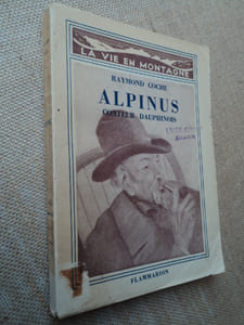 ALPINUS, Conteur dauphinois, nouveaux récits précédés dune Vie dAlpinus.