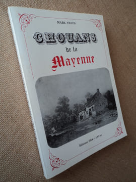 Chouans de la Mayenne.. VALIN Marc.