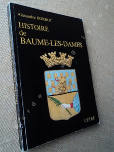 Histoire de BAUME-LES-DAMES, des origines à 1914.