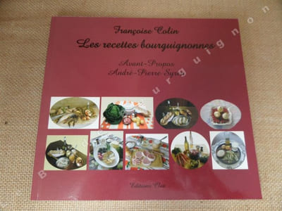 Les recettes bourguignonnes.