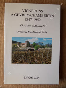 Vignerons à Gevrey-Chambertin 1847-1952.