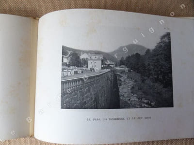 LE MONT-DORE (Auvergne) - Cure d'air - Cure thermale - Notice médicale et pittoresque.