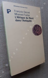L'Afrique du Nord dans l'Antiquité. Histoire et civilisation des origines au Ve siècle.