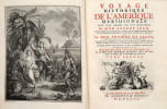 Voyage historique de l'Am&eacute;rique m&eacute;ridionale [...] Ouvrage orn&eacute; des figures, plans et cartes n&eacute;cessaires. Et qui contient une Histoire des Yncas du ...