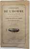 L'Anciennet&eacute; de l'Homme prouv&eacute;e par la g&eacute;ologie et remarques sur les th&eacute;ories relatives &agrave; l'origine des esp&egrave;ces par variation. LYELL, Charles