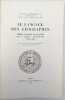 Le langage des g&eacute;ographes. DAINVILLE, Fran&ccedil;ois (De)