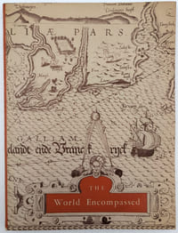The World Encompassed. An Exhibition of the History of Maps held at the Baltimore Museum of Arts October 7 to November 23, 1952
