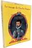 Le voyage de Charles Magius - 1568-1573. ISLER-DE-JONGH, Ariane ; FOSSIER, Fran&ccedil;ois