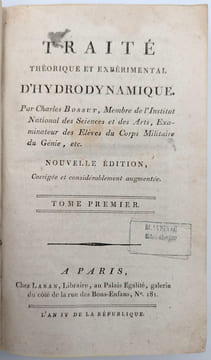 Traité théorique et expérimental d'hydrodynamique. BOSSUT, Charles