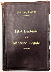 L'Art dentaire en médecine légale