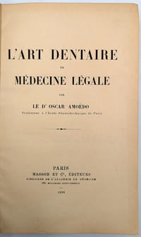 L'Art dentaire en médecine légale