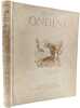 Ondine. MOTTE-FOUQU&Eacute;, Friedrich de La ; RACKHAM, Arthur