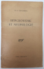 Bergsonisme et neurologie. BERGSON] LE SAVOUREUX, H[enri]