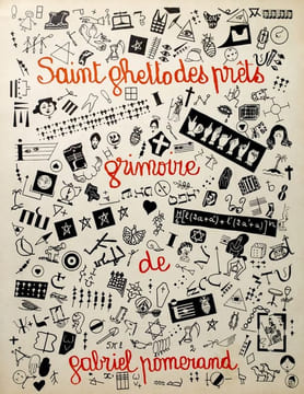 Saint Ghetto des Prêts. Grimoire. POMERAND, Gabriel