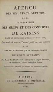 Aperçu des résultats obtenus de la fabrication des sirops et des conserves de raisins dans le cours des années 1810 et 1811