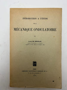 Introduction à l'étude de la Mécanique Ondulatoire