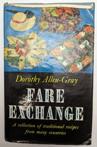Fare exchange. A collection of traditional recipes from many countries