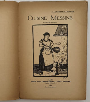 Cuisine messine. AURICOSTE DE LAZARQUE, Ernest