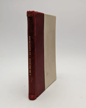 La gastronomie. Poème en quatre chants. DESVERNAY, Félix