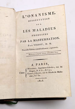 L'onanisme. Dissertation sur les maladies produites par la masturbation. Nouvelle édition considérablement augmentée. TISSOT, Samuel Auguste