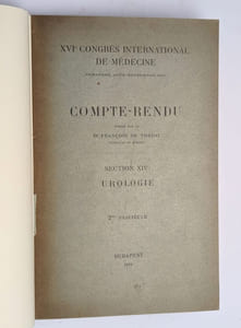 XVIe congrès international de médecine [...] Section XIV : urologie