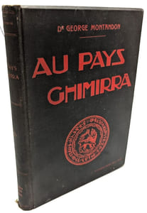 Au Pays Ghimirra. Récit de mon voyage à travers le massif éthiopien (1909-1911)