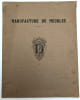 Manufacture de meubles. DELAMOTTE, Georges
