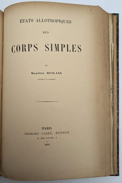 Ensemble de trois thèses relatives à l'allotropie des corps simples. BERTHELOT, Daniel; MESLANS, Maurice; OUVRAD, Léon